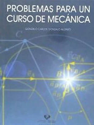 Problemas para un curso de mecánica
