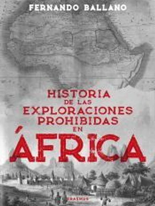 Historia de las exploraciones prohibidas en África