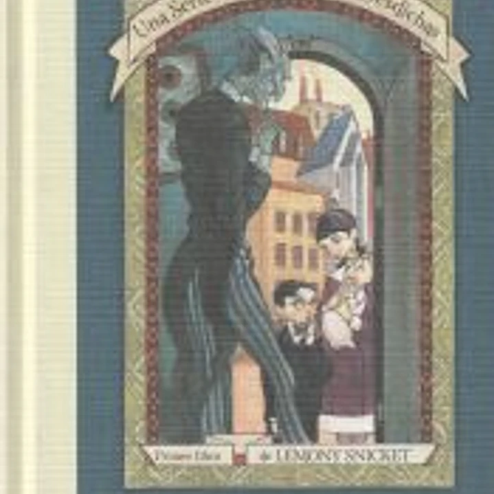 Un mal principio (Una serie de catastróficas desdichas 1) 1