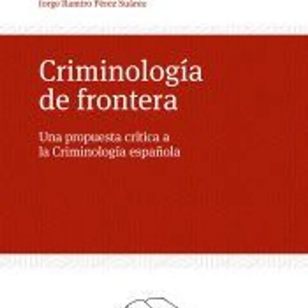 Criminología de frontera 1