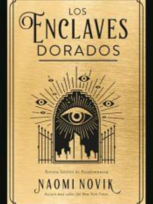 Los enclaves dorados