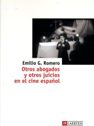 Otros abogados y otros juicios en el cine español