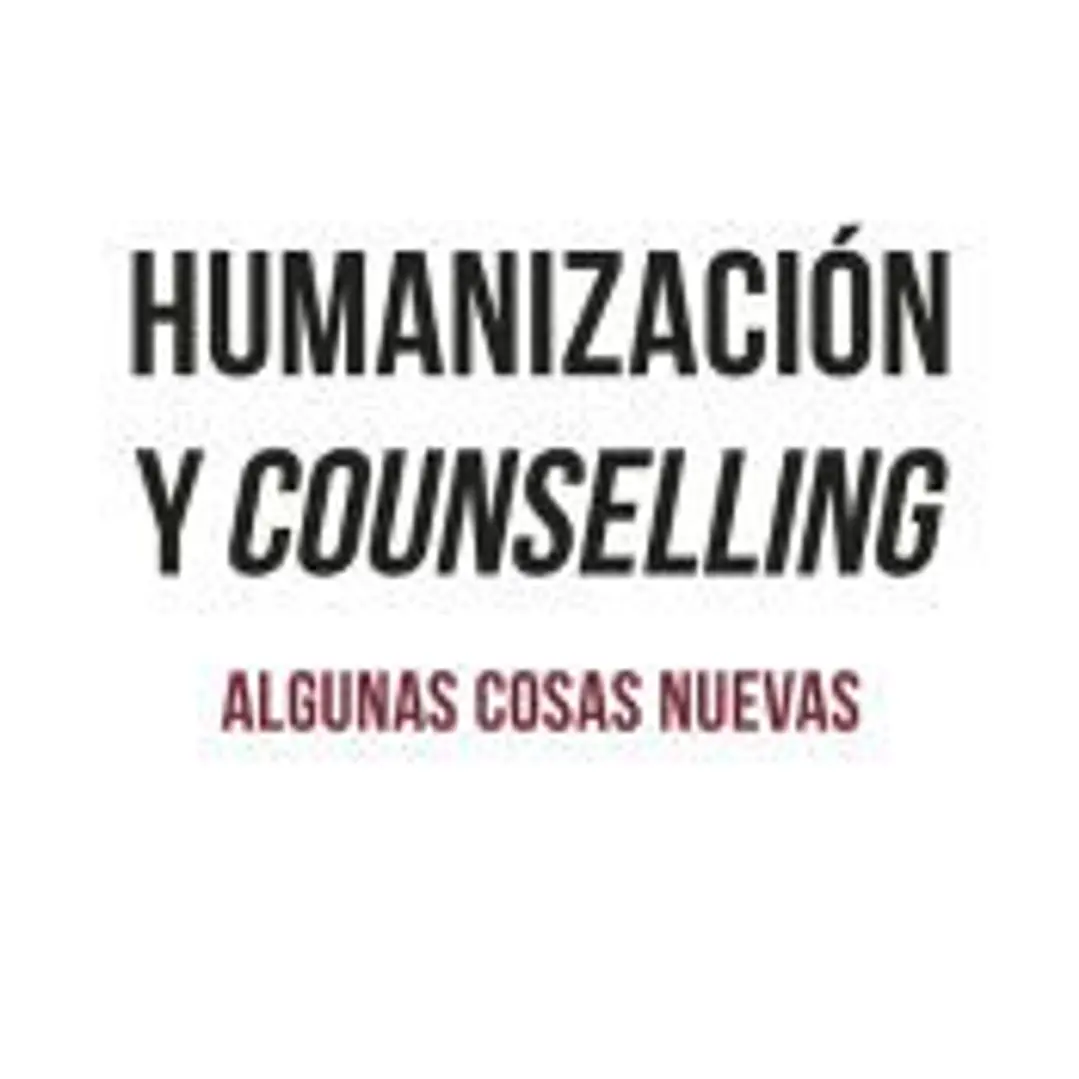 Humanización y counselling 1