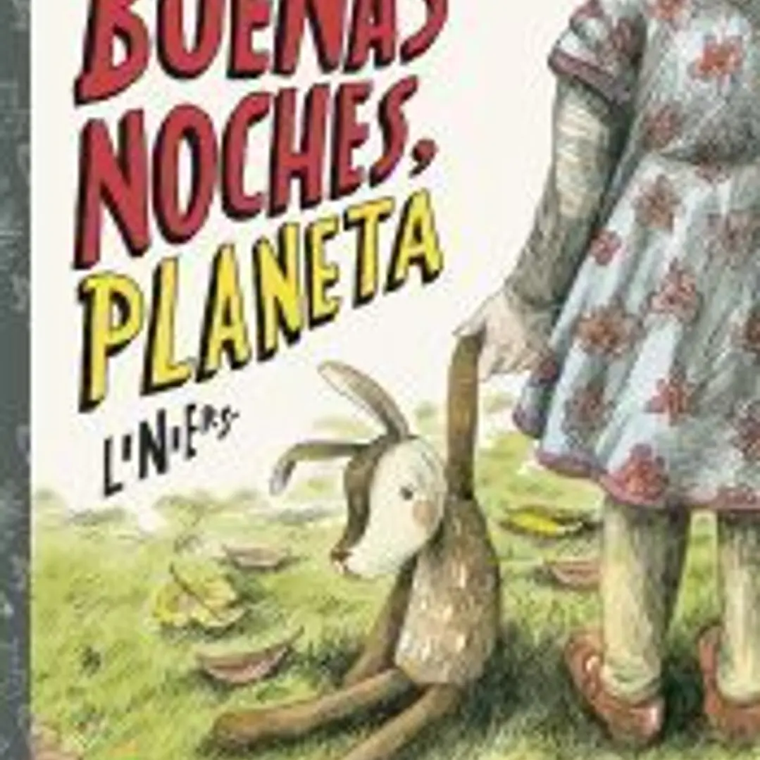 Buenas noches, Planeta 1