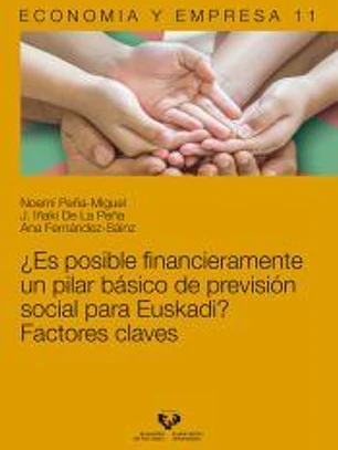 ¿Es posible financieramente un pilar básico de previsión social para Euskadi? Factores claves