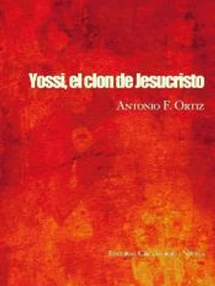 Yossi, el clon de Jesucristo
