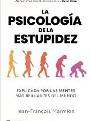 La psicología de la estupidez