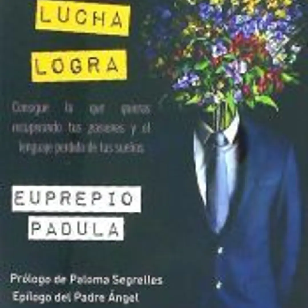 Cree, lucha, logra 1