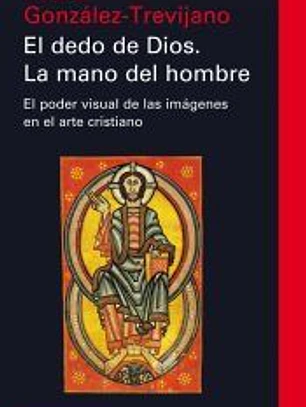 El dedo de Dios. La mano del hombre
