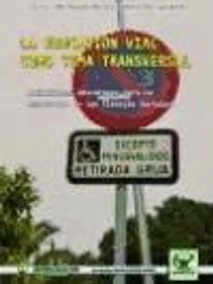 La educación vial como tema transversal