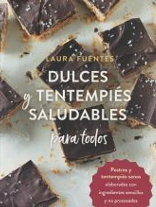Dulces y tentempiés saludables para todos
