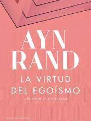 La virtud del egoísmo