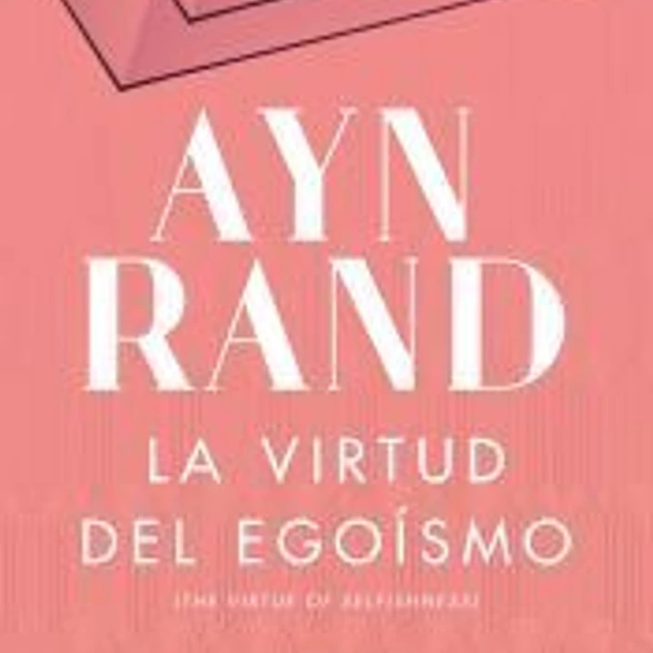 La virtud del egoísmo 1