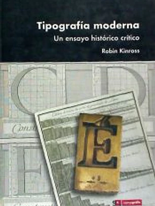 TIPOGRAFIA MODERNA: UN ENSAYO HISTORICO CRITICO