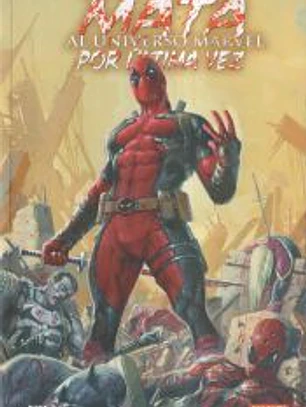 Masacre mata al Universo Marvel por última vez