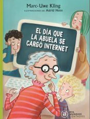 El día que la abuela se cargó internet