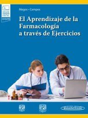 EL APRENDIZAJE DE LA FARMACOLOGIA A TRAVES DE EJERCICIOS
