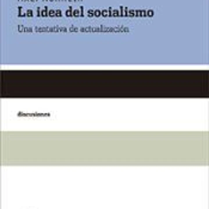 La idea del socialismo 1