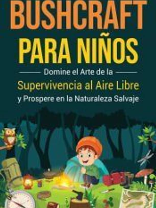 Bushcraft para niños