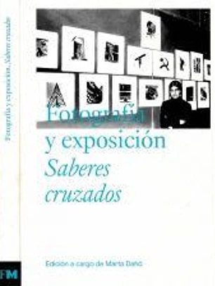 Fotografía y exposición. Saberes cruzados