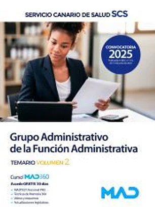 Grupo Administrativo de la Función Administrativa. Temario volumen 2. Servicio Canario de Salud