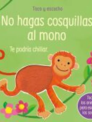 No hagas cosquillas al mono