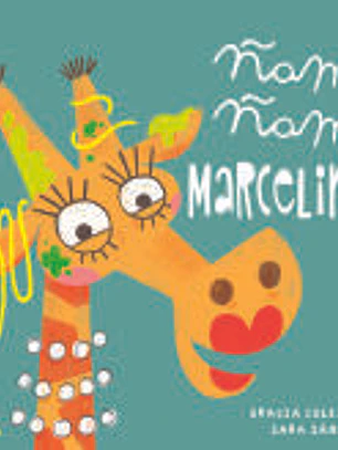 Ñam, ñam Marcelina