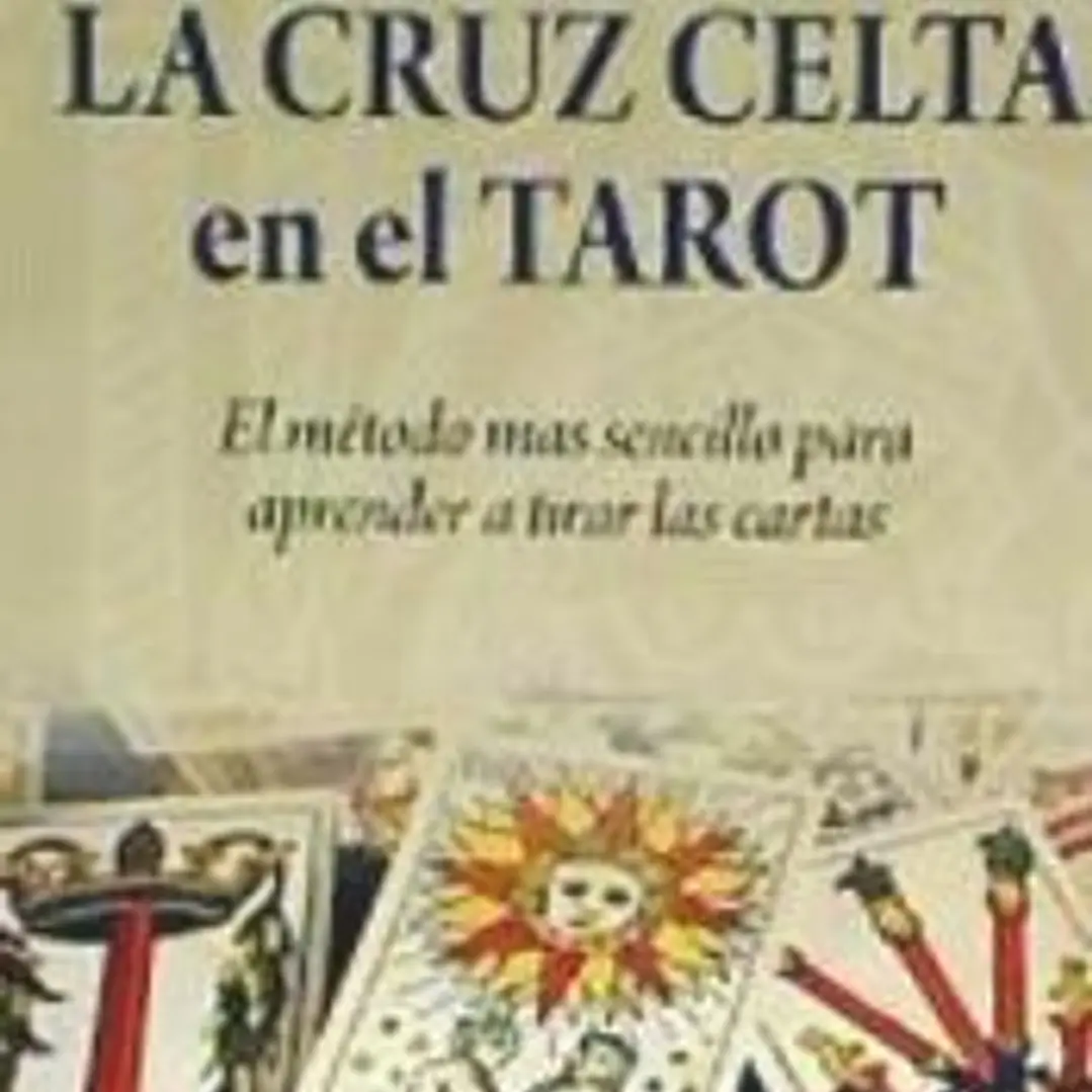 La Cruz Celta en el Tarot 1