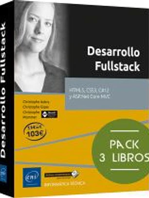 Pack de 3 libros: HTML5, CSS3, C#12 y ASP.Net Core MVC: Pack de 3 libros: HTML5, CSS3, C#12 y ASP.Net Core MVC