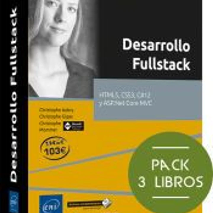 Pack de 3 libros: HTML5, CSS3, C#12 y ASP.Net Core MVC: Pack de 3 libros: HTML5, CSS3, C#12 y ASP.Net Core MVC 1
