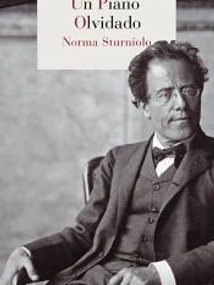Gustav Mahler : un piano olvidado
