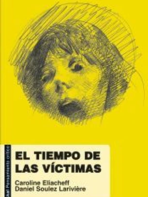 El tiempo de las víctimas