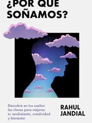 ¿Por qué soñamos?