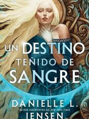 Un destino teñido de sangre