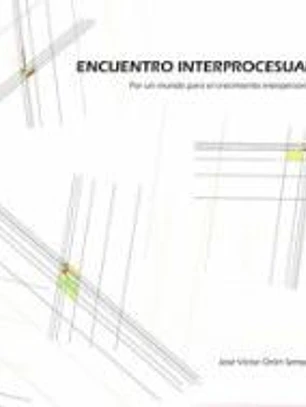 ENCUENTRO INTERPROCESUAL