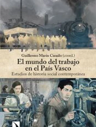 El mundo del trabajo en el País Vasco