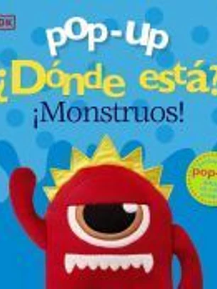 Pop-up. ¿Dónde está? ¡Monstruos!