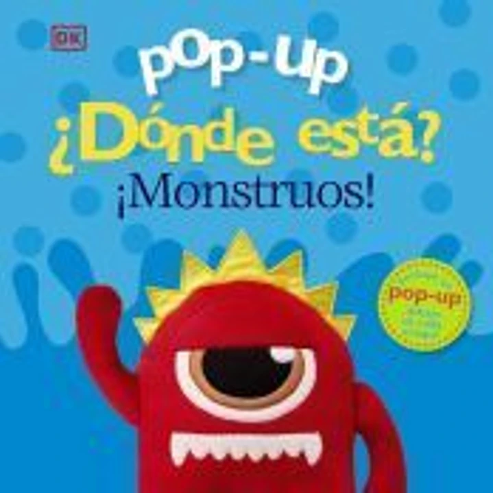 Pop-up. ¿Dónde está? ¡Monstruos! 1