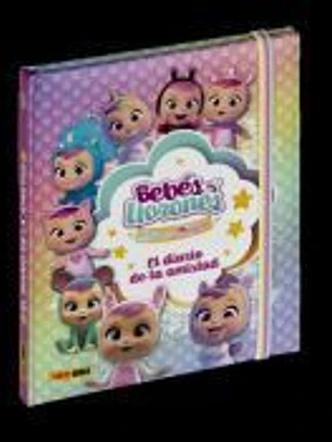BEBES LLORONES, EL DIARIO DE LA AMISTAD