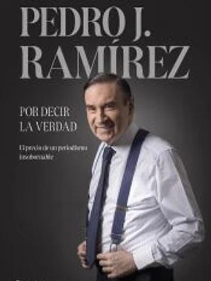 Por decir la verdad