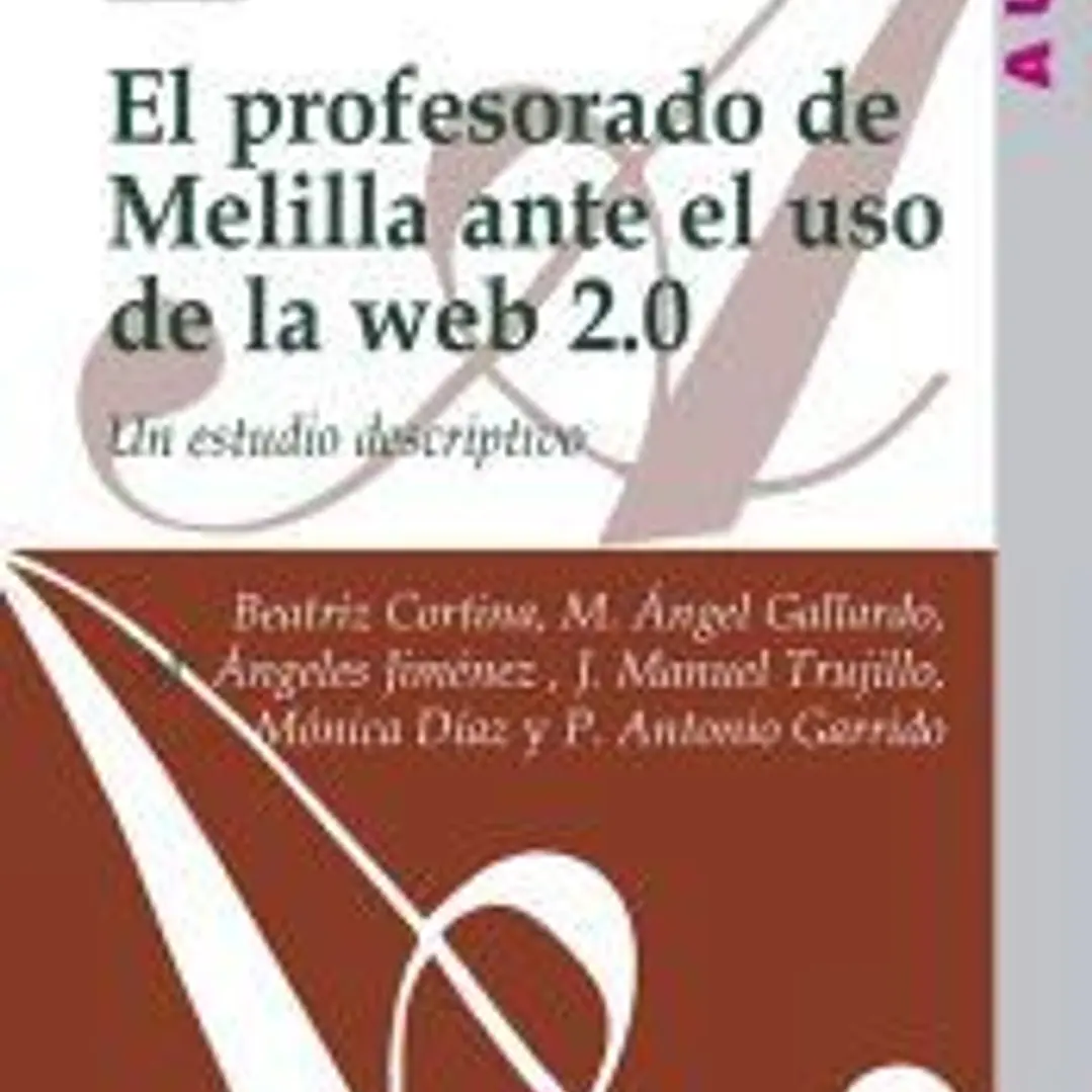 El Profesorado de Melilla ante el uso de la web 2.0 1