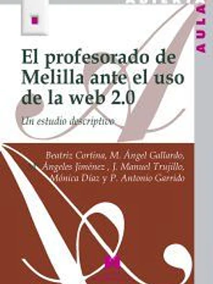 El Profesorado de Melilla ante el uso de la web 2.0