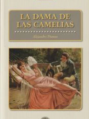 LA DAMA DE LAS CAMELIAS