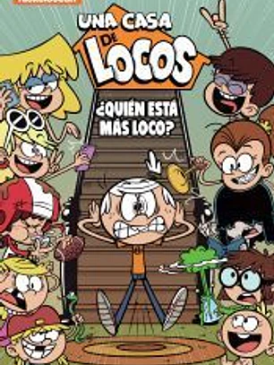 ¿Quién está más loco? (Una casa de locos. Cómic 11)