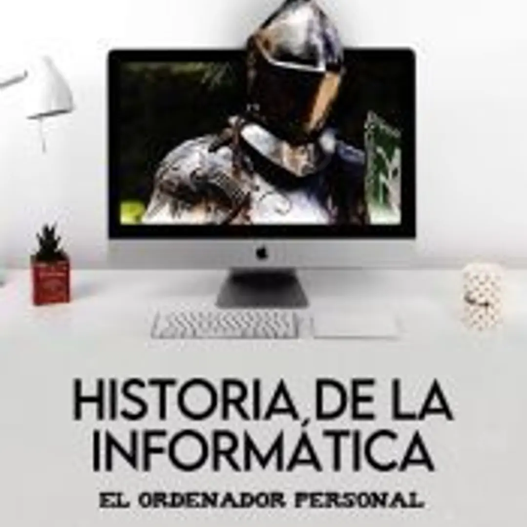 Historia de la informática: el ordenador personal 1