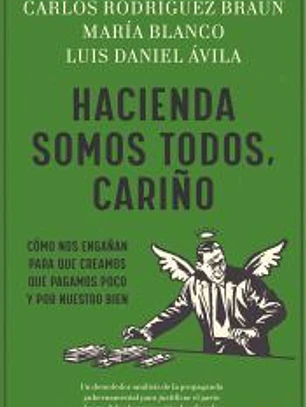 Hacienda somos todos, cariño