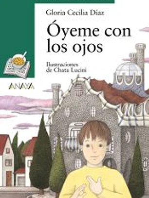 Óyeme con los ojos