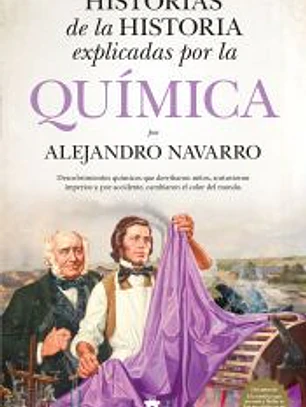 Historias de la historia explicadas por la química