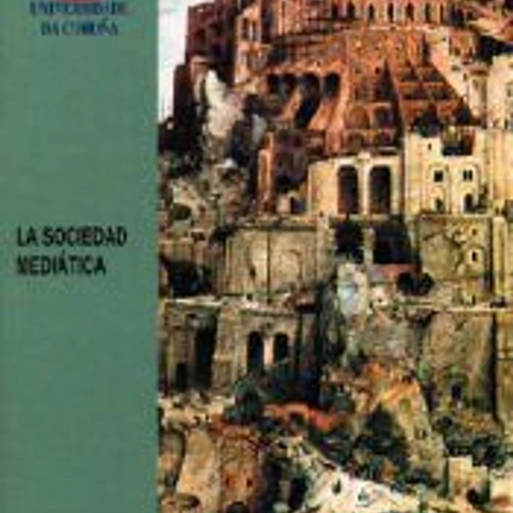 La sociedad mediática 1