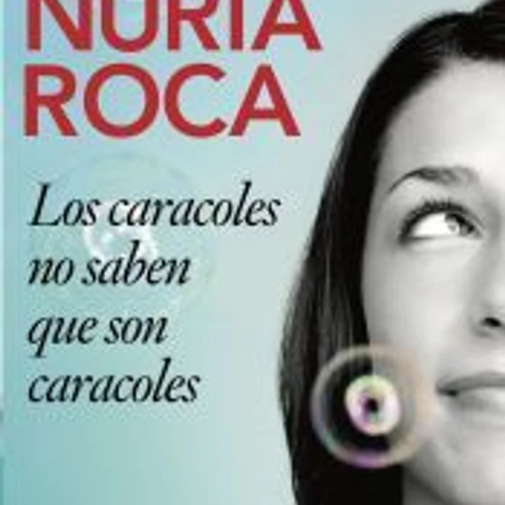 Los caracoles no saben que son caracoles 1